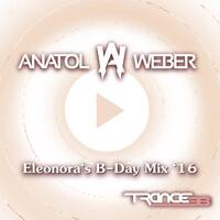 Eleonora's Birthday Mix 2016 by Anatol Weber