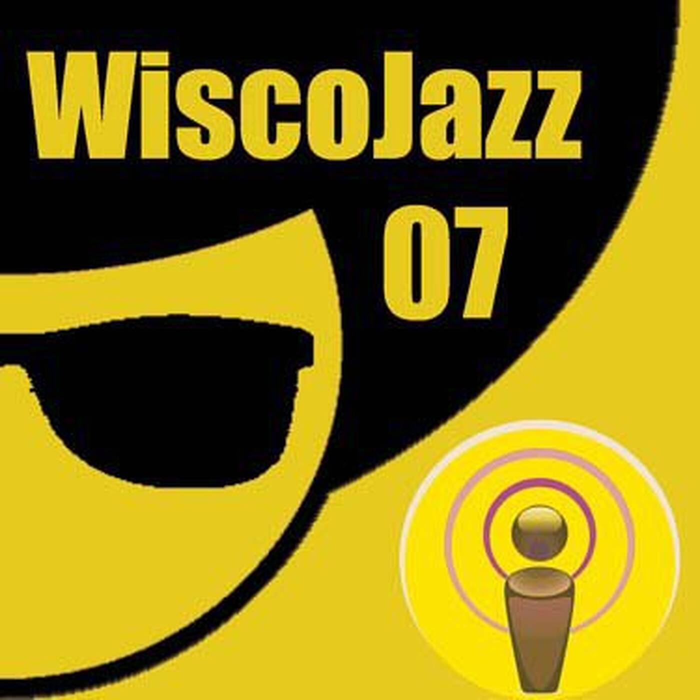 WiscoJazz-Cast - Episode 007 episode artwork