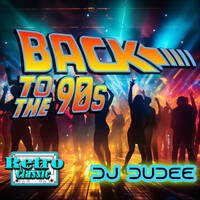 Dj Dudee - Back to the 90' Originals by Dj Dudee