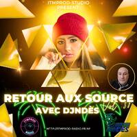 DjNdès Mix Live Sur ITMPROD Session Party Mix#171( Retour Aux Source Vol 38) by ITMPROD-STUDIO