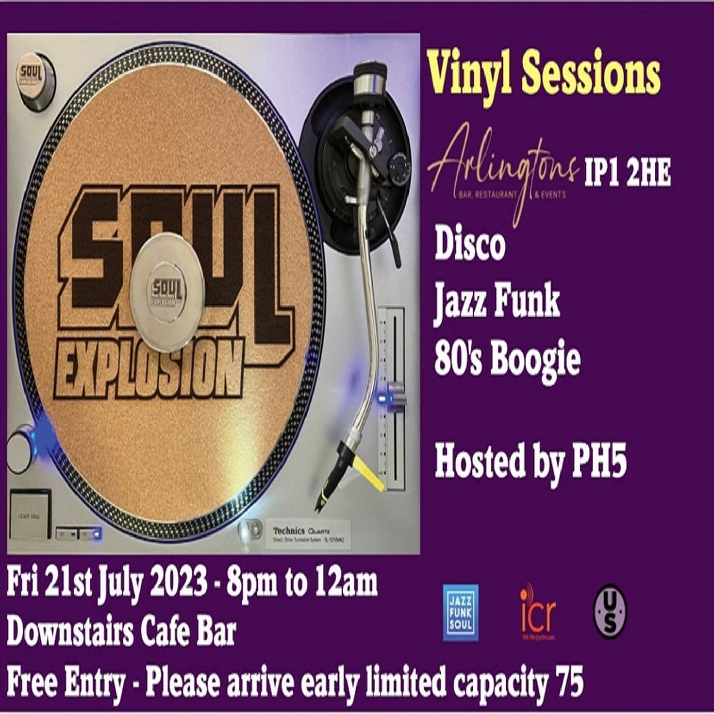 Soul Explosion presents Vinyl Grooves at Arlingtons - 21st July 2023 episode artwork