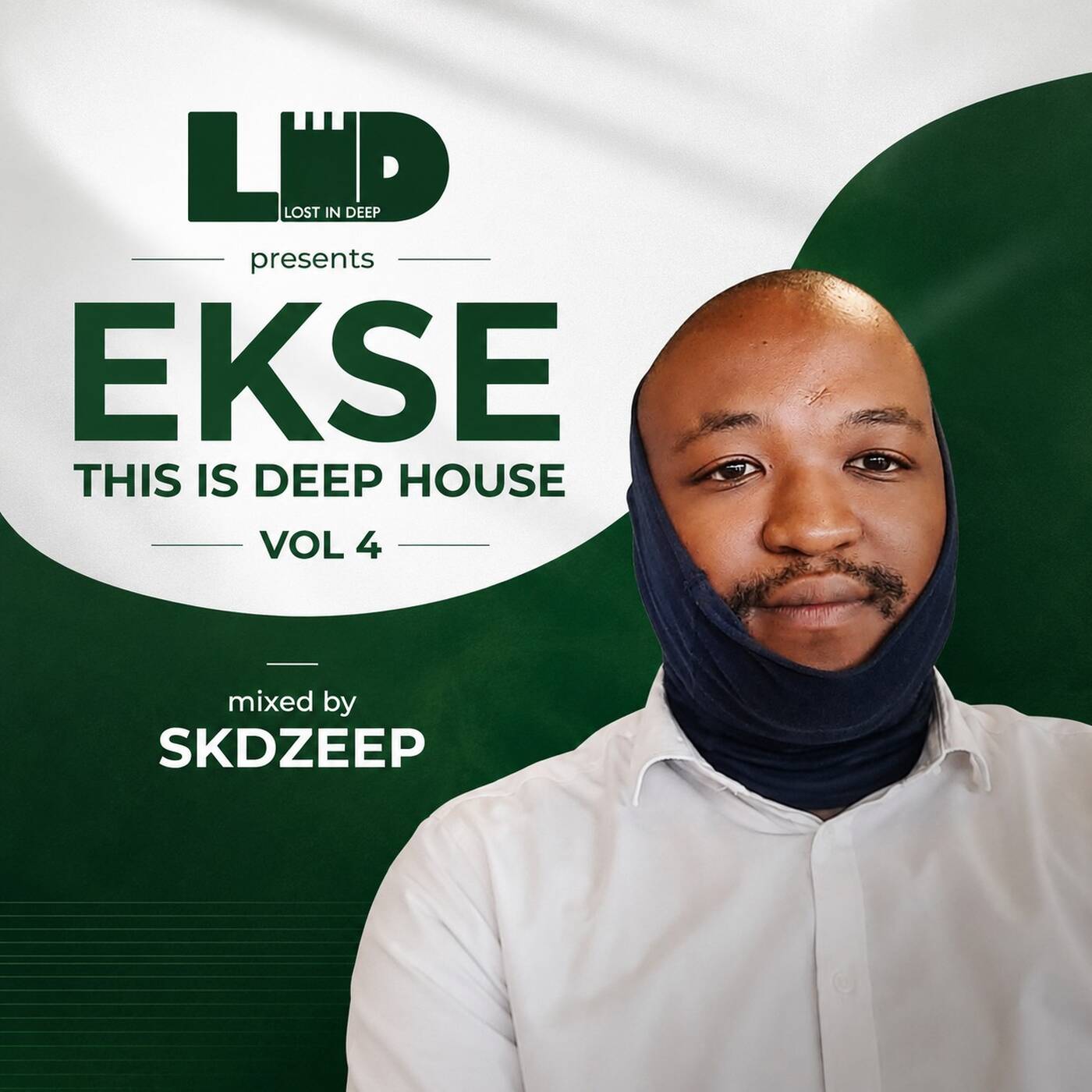 LID Presents EKSE this is Deep House Vol 4 Mixed By SKDZeep episode artwork