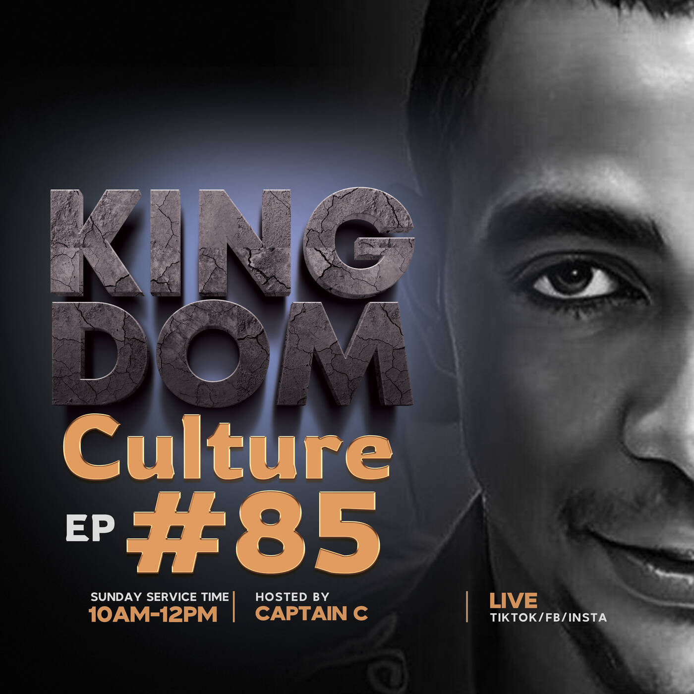 TikTokLive #85 [Kingdom Culture] Captain C 28 JAN 2024 episode artwork