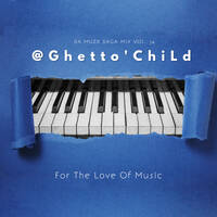 DA MUZIK SAGA MIX VOL 34 by OFFXCIAL @Ghetto'ChiLd