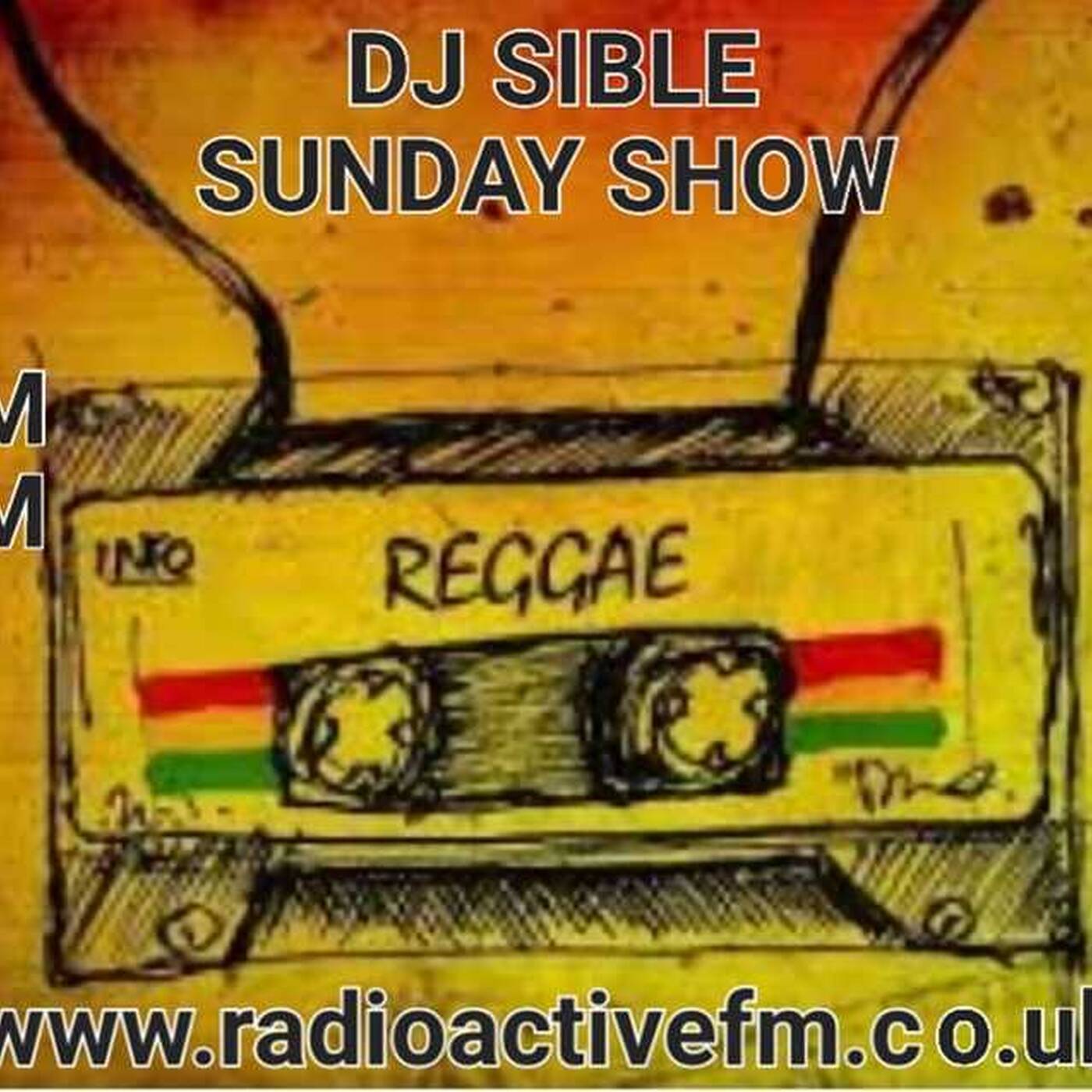 Dj Sible Reggae Sunday......3.7.22
