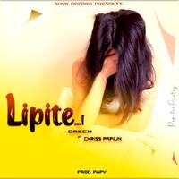 Dakch ft Chriss Papilin _ Lipite (Official Audio) by Chriss Papilin