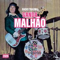 GANDA MALHÃO #7 (2026) PEDROKAS by RADIO TRAUMA