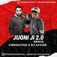 JUGNI JI 2.0 - (Remix) - VibeNation X DJ Xavier by VIBENATION OFFICIAL