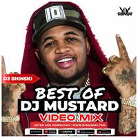 🔥 2025 Best of DJ Mustard Mix ft Not Like Us, Kendrick Lamar, Chris Brown, Tyga, Drake by DJ Shinski