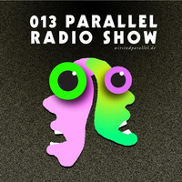 Parallel Radio Show 013 by Daniela La Luz PROMO SPECIAL 1 by Parallel Berlin