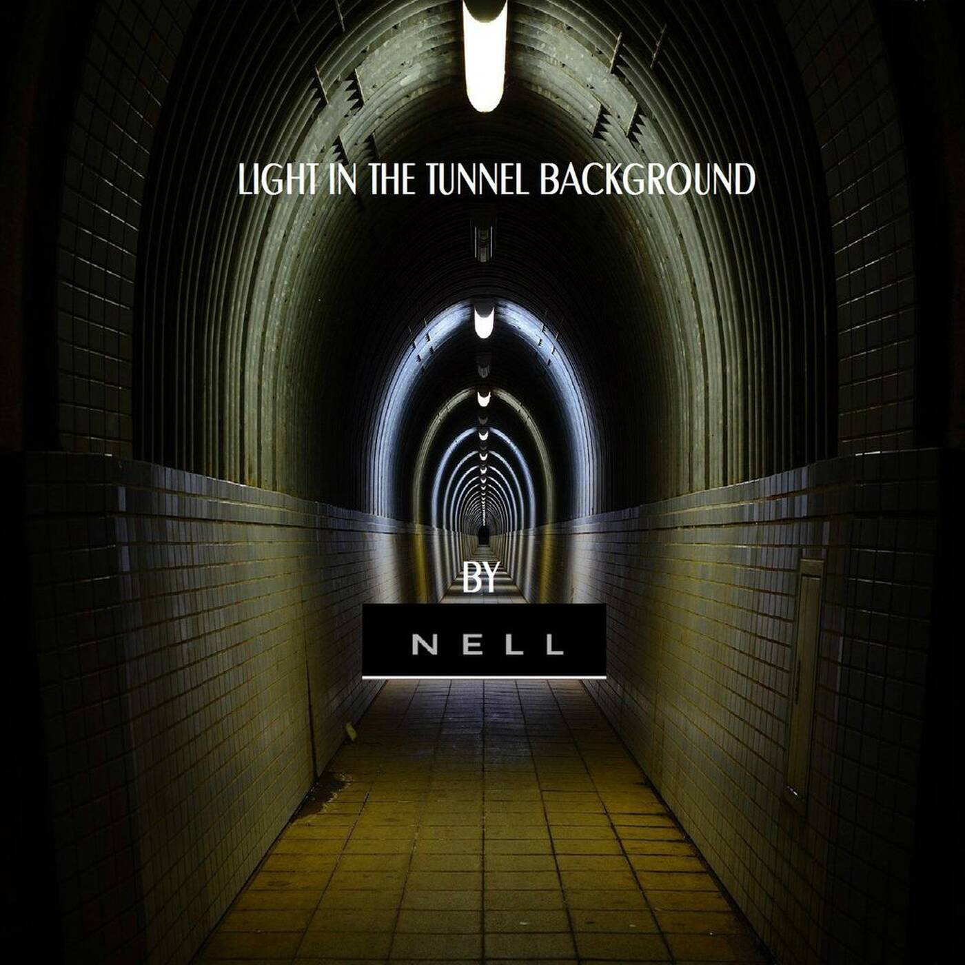 LIGHT IN THE TUNNEL BACKGROUND- DUB PROGRESSIVE VERSION