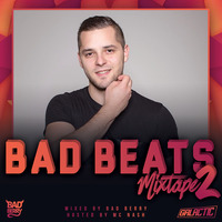 Bad Beats Mixtape 2 mixed by Bad Berry by Bad Berry