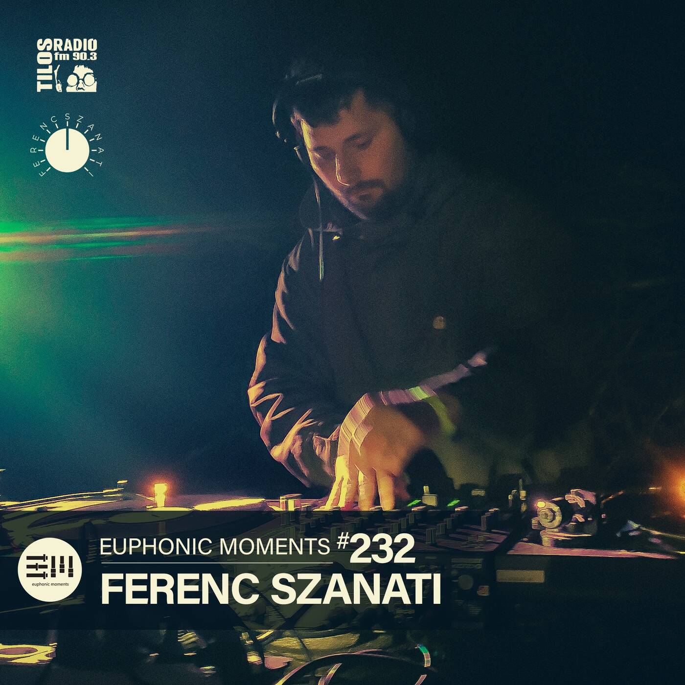 Euphonic Moments # 232 Ferenc Szanati (vinyl mix) episode artwork