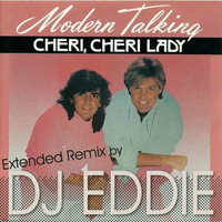 Cheri Cheri Lady ( DJ EDDIE Extended ) by DJ Eddie (Kuala Lumpur,Malaysia)