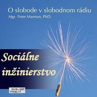O Slobode 10 - 2014-10-09 Sociálne inžinierstvo by Slobodný Vysielač