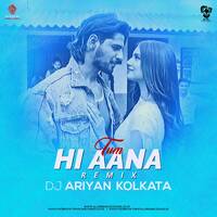 Tum Hi Aana (Remix) - DJ Ariyan Kolkata by AIDL Official™