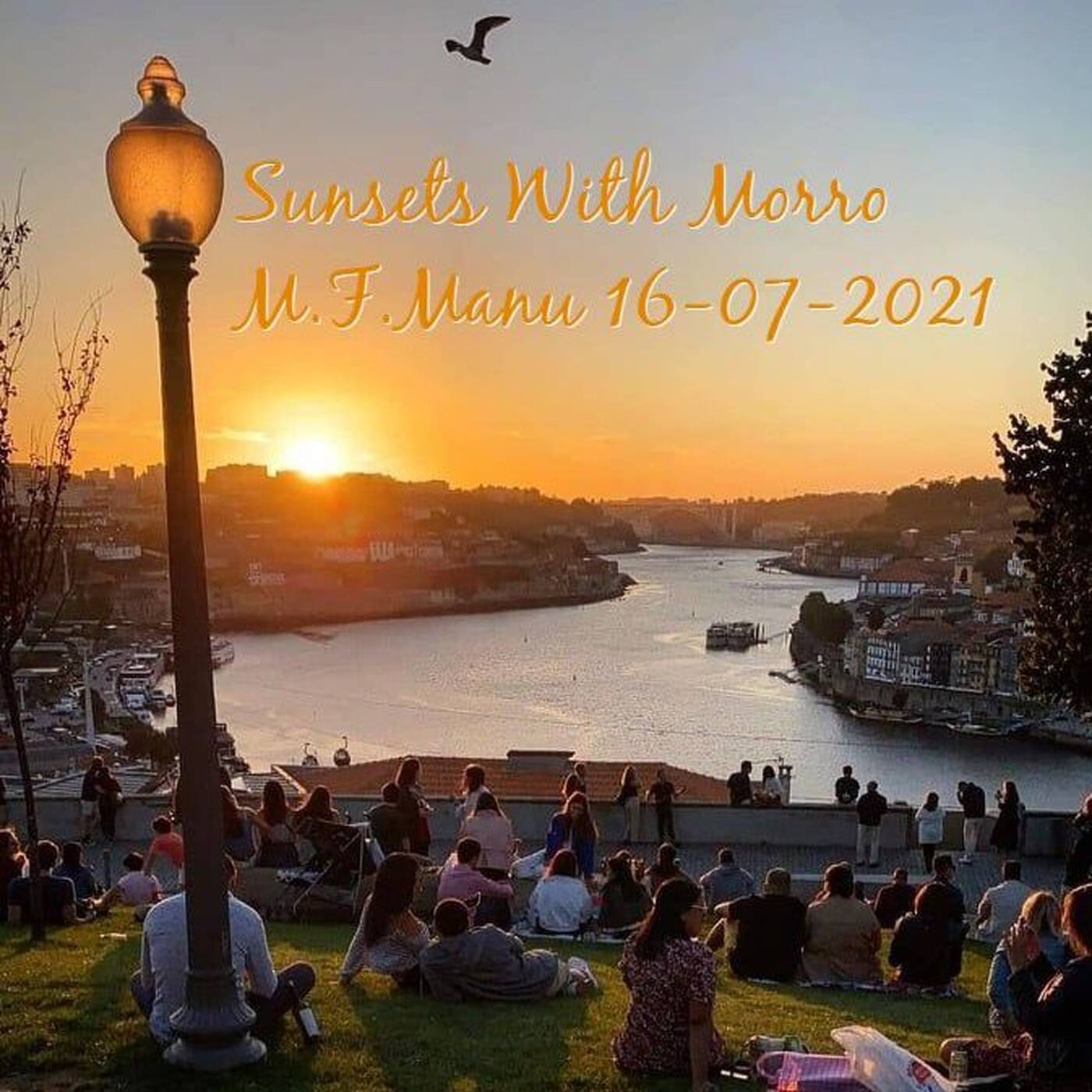 Sunsets With Morro M.F.Manu 16-07-2021 episode artwork