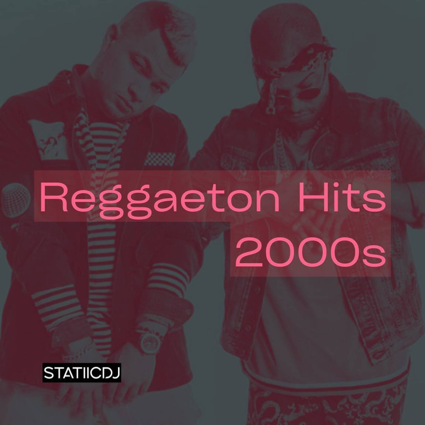 Perreo Old School (Reggaeton Hits 2000s)