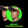 Mshay WePerkashiin