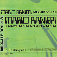 Mix-Up Vol. 18, November 1999 - 100% Underground [Tape recording] by Mario Ranieri