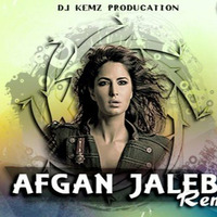 DJ KEMZ - Afgan Jalebi - Phentom - Remix by Kamlesh Sharma Dj-kemz