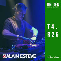 T4.R26 - ORIGEN RADIO (Vol. 26 Alain STV), presentado por Alain Esteve. 25.03.2026 by Alain Esteve - Radio Podcasts