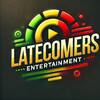Lateccomers entertainment