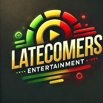 Lateccomers entertainment