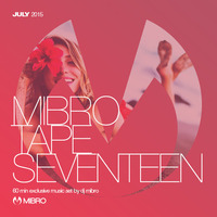 MibroTapeSeventeen - July2015 by Mibro