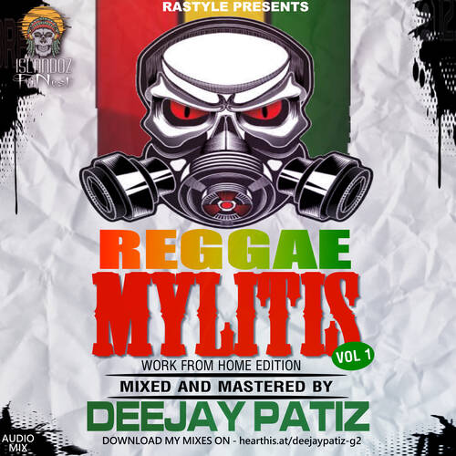 DJ PATIZ - REGGAE MYLITIS VOL 1