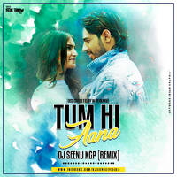 TUM HI AANA [ MELODIC MIX ] DJ SEENU KGP DEDICATED TO MY WIFE RIKKU by Dj Seenu KGp