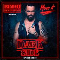 Move It Podcast Episode #010 DARK SIDE Edition by Binho Uckermann