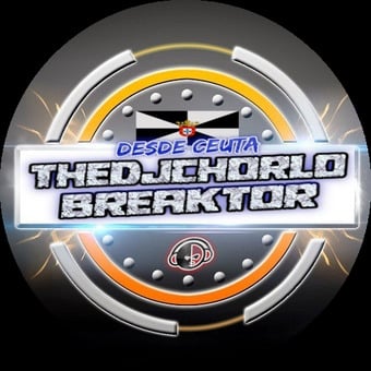 Sesiones TheDjChorlo Breaktor