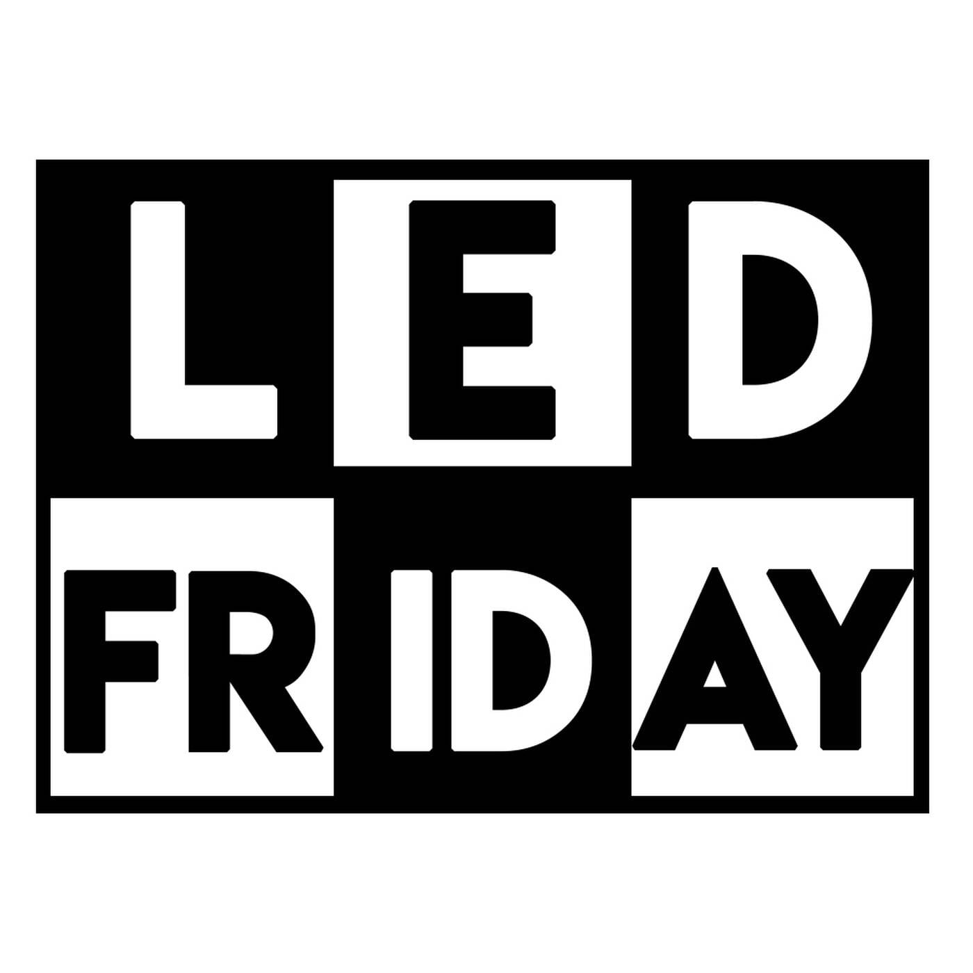 LEDFriday 11.02.2022 (Mixed by Sterio_T) [Ms Bee's Birthday Mix] episode artwork