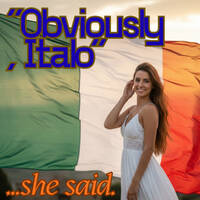 "Obviously, Italo..." she said. by SinoMix