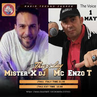 Mister-X dj - Mister-X dj &amp; Mc Enzo T-30-4-25 by Radio Techno Zagreb