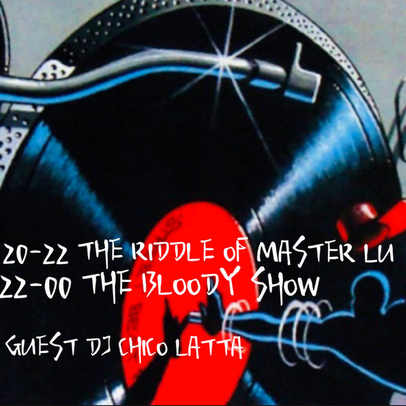 the bloody show 79 - dj bloody & dj chico lata - 14.01.23 episode artwork