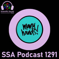Scientific Sound Asia Radio Podcast 1291 is Many Hands' Basement Soul episode 52. by Scientific Sound Asia Radio