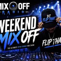 Weekend Mix Off 5-29-26 ( DJ Mix Show ) Open Format - Music Variety by Mix Off Radio
