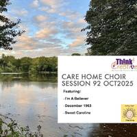 Care Home Choir 92 50s (and 60s) Fever by ThinkCre8tiveGroupCIC