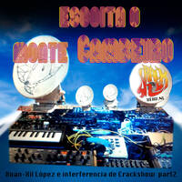 listen to Mountain Cambeiro, Galicia soundscape project CrackShow 02-09-2024 by X-ehv Radio