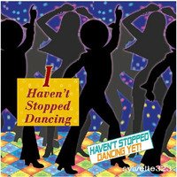 I Haven't Stopped Dancing by ladysylvette