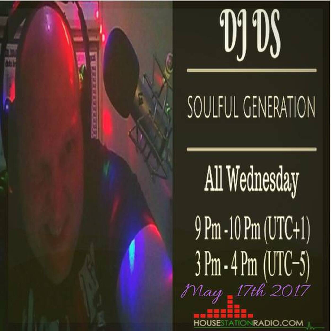 SOULFUL GENERATION HSR LIVE SHOW BY DJ DS (France) MAY 17th 2017 episode artwork