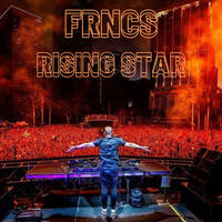 RISING STAR by FRNCS