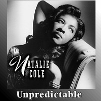 Unpredictable - Natalie Cole by sylvia