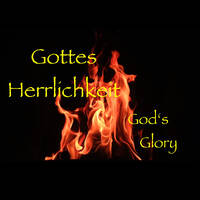 Herrlichkeit Gottes #1 [1] by Eva Lou Wiget