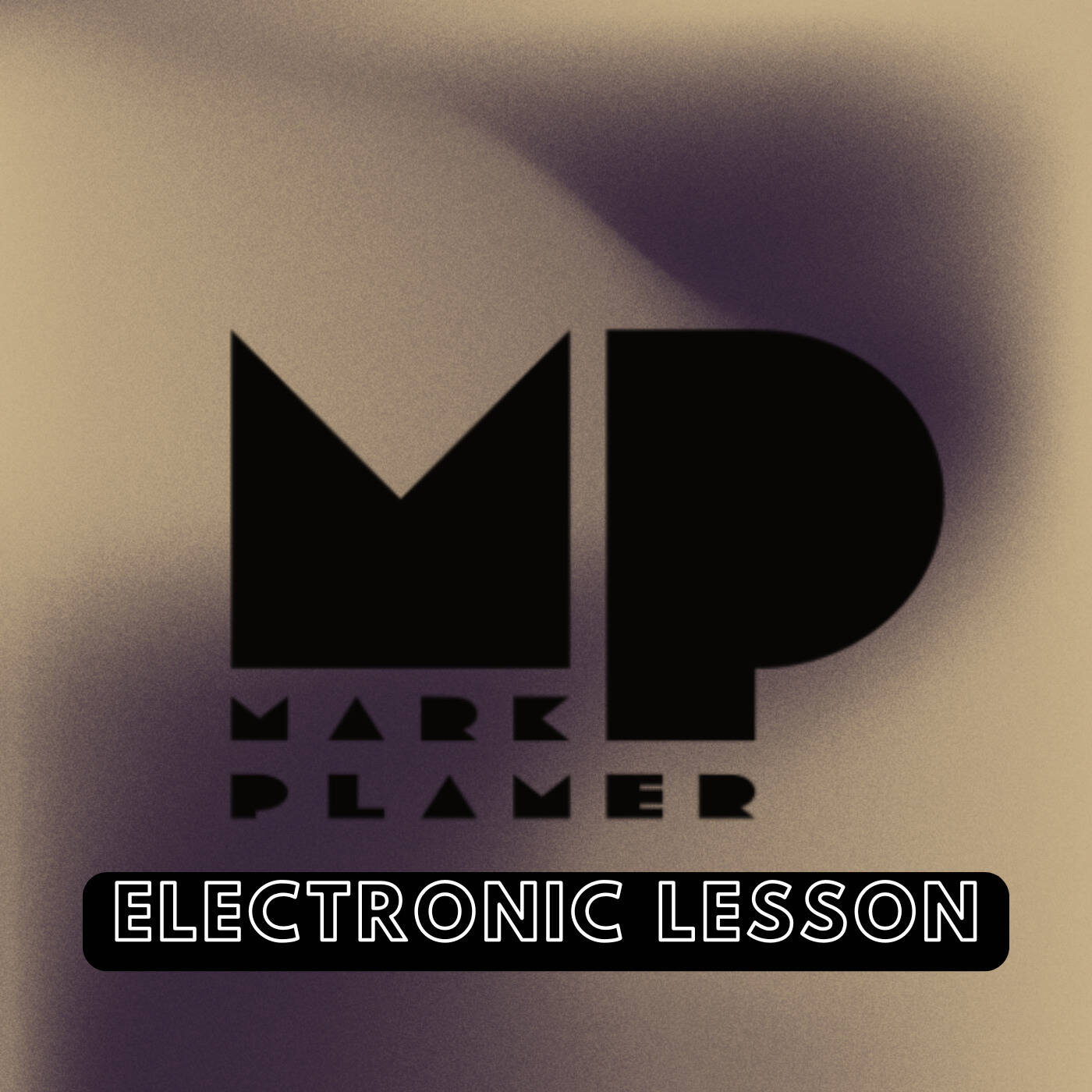 Electronic Lesson - 30.06.26 episode artwork