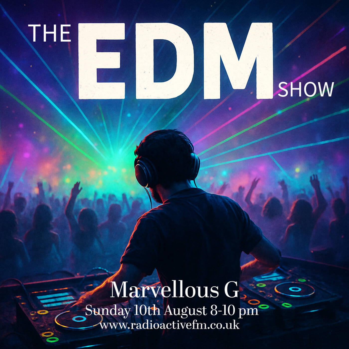 Marvellous G's EDM Show 10th Aug episode artwork