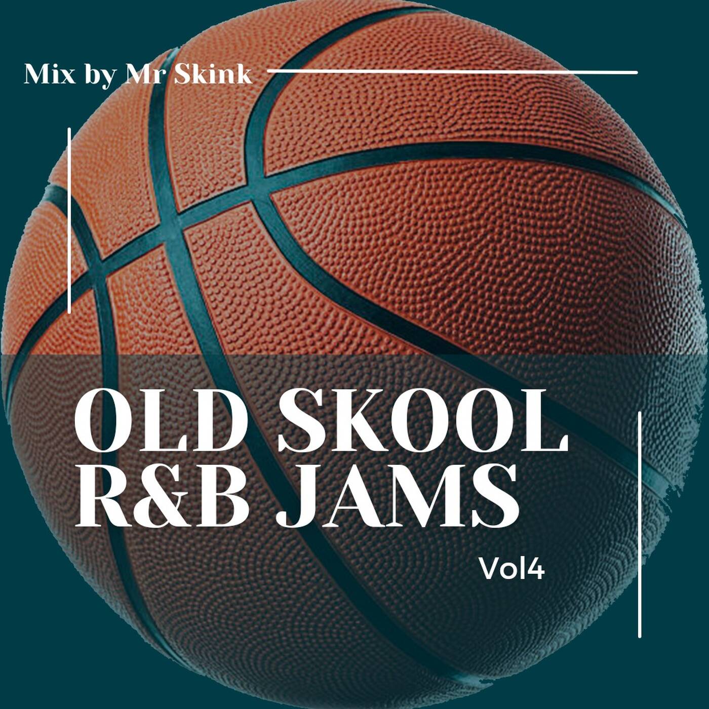Old school R&B Jams vol4 mix by=Mr Skink episode artwork
