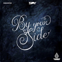 SPY - By Your Side (LESIO Bootleg) by LESIO